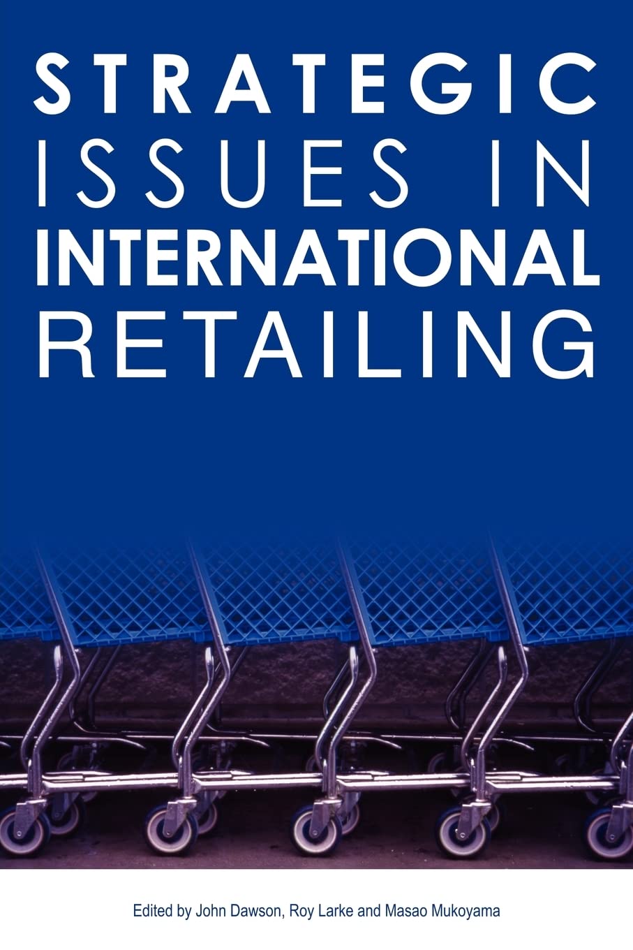 Strategic Issues in International Retailing,Used