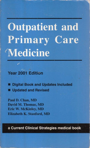 Current Clinical Strategies Outpatient and Primary Care Medicine, 2001 Edition (Current Clinical Strategies Series),Used