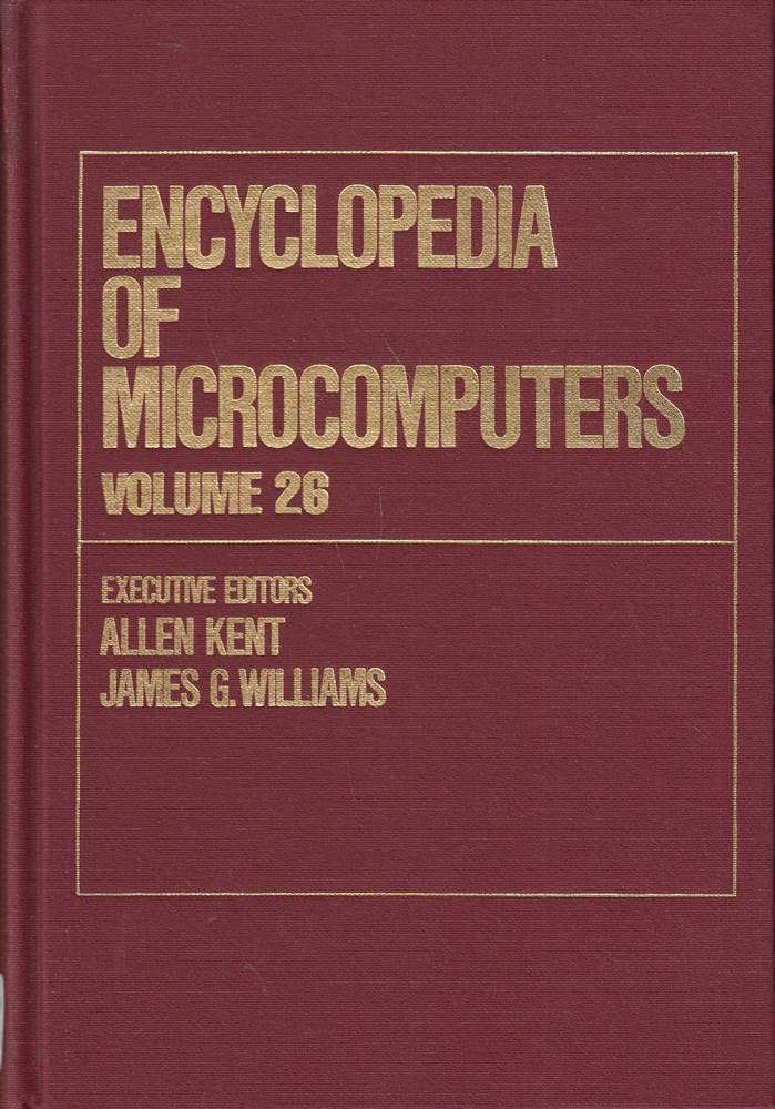 Encyclopedia of Microcomputers: Volume 26  Supplement 5 (Microcomputers Encyclopedia),Used