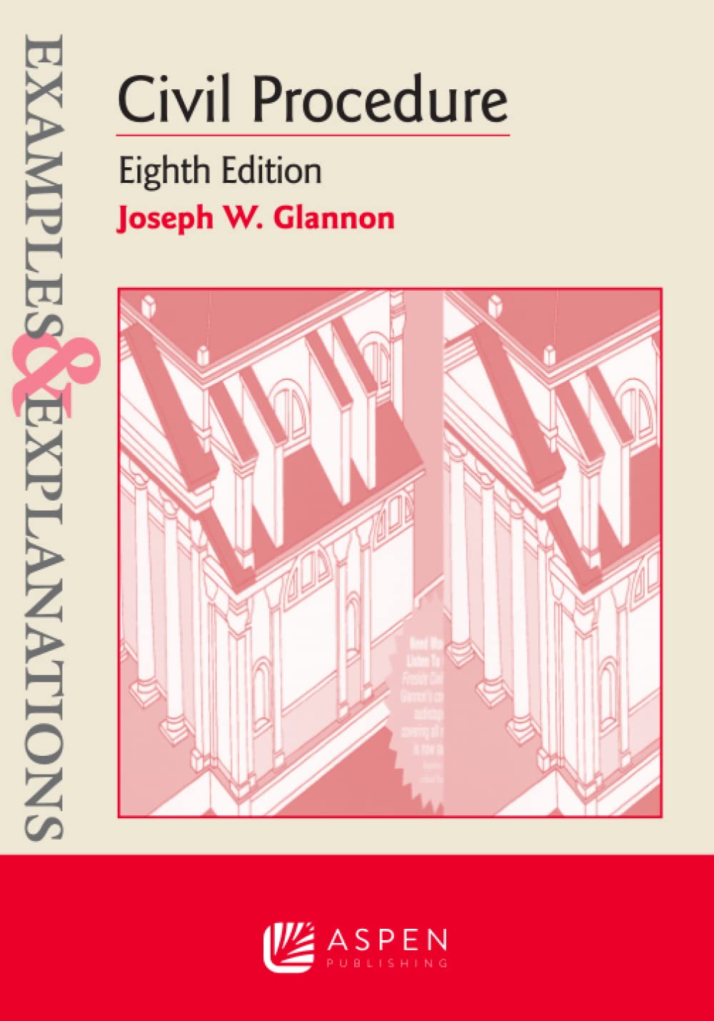 Examples & Explanations: Civil Procedure,New