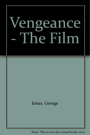 Vengeance  The Film,Used