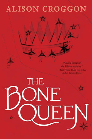 The Bone Queen: Pellinor: Cadvan's Story (Pellinor Series),Used