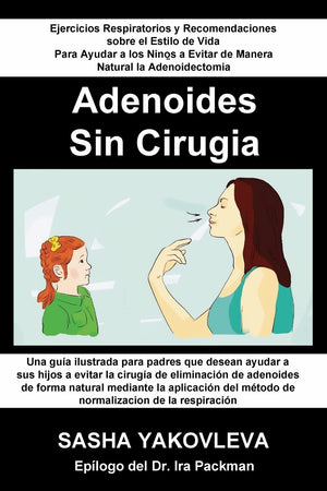 Adenoidnes Sin Cirugia (Spanish Edition),Used
