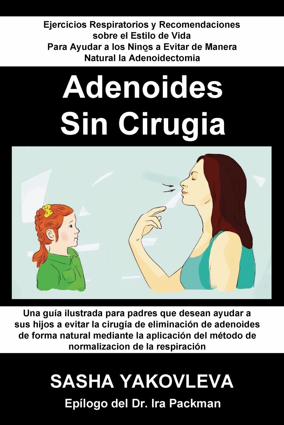Adenoidnes Sin Cirugia (Spanish Edition),Used