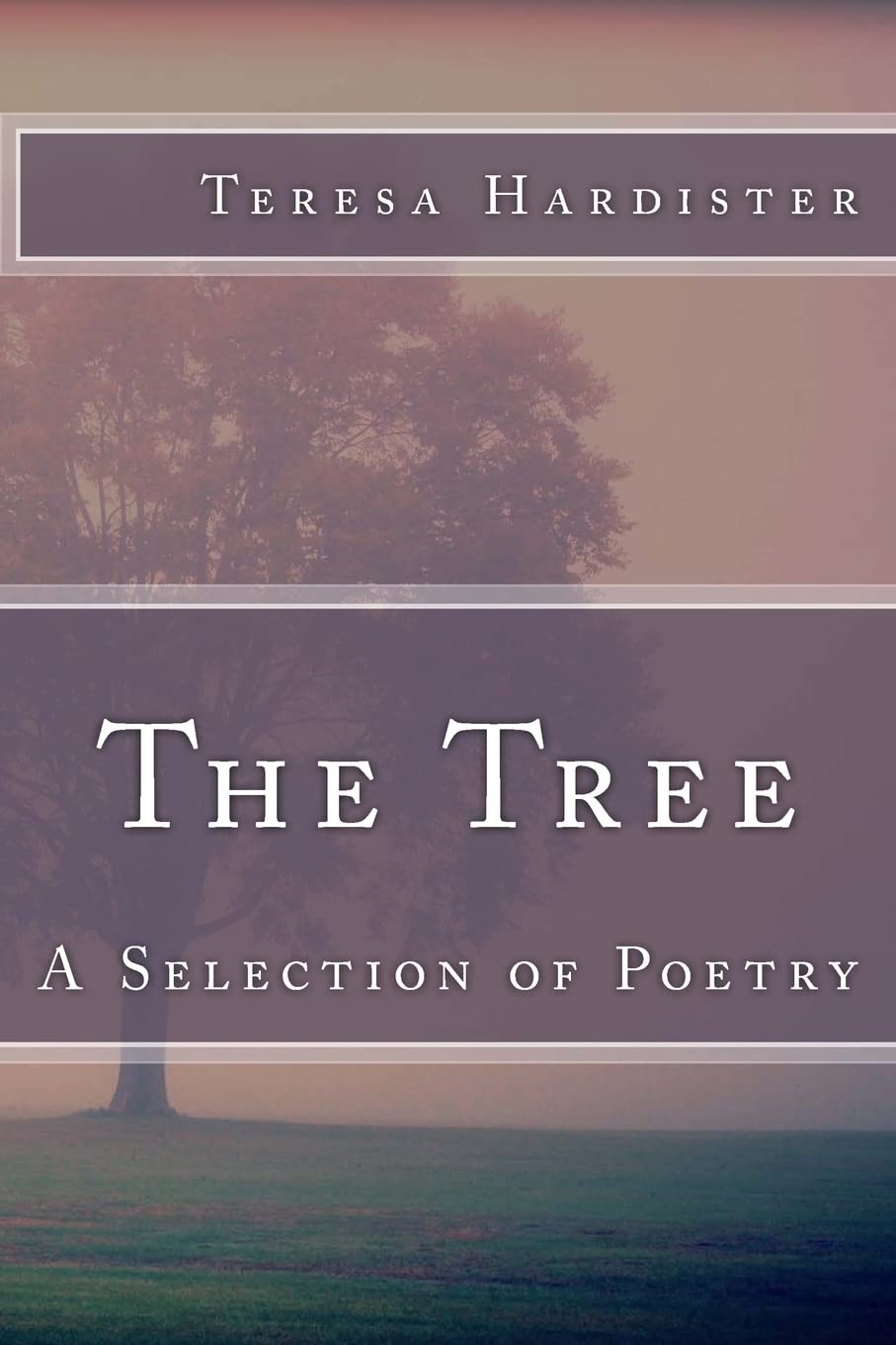 The Tree (A Selection Of Poetry),Used