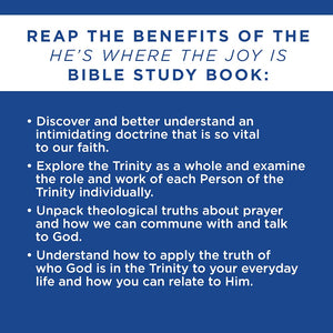 LifeWay Press Bible Study Book - He's Where the Joy Is: Exploring the Trinity