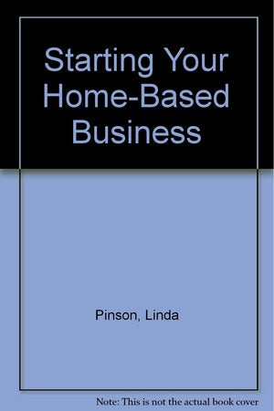 Starting Your HomeBased Business,Used