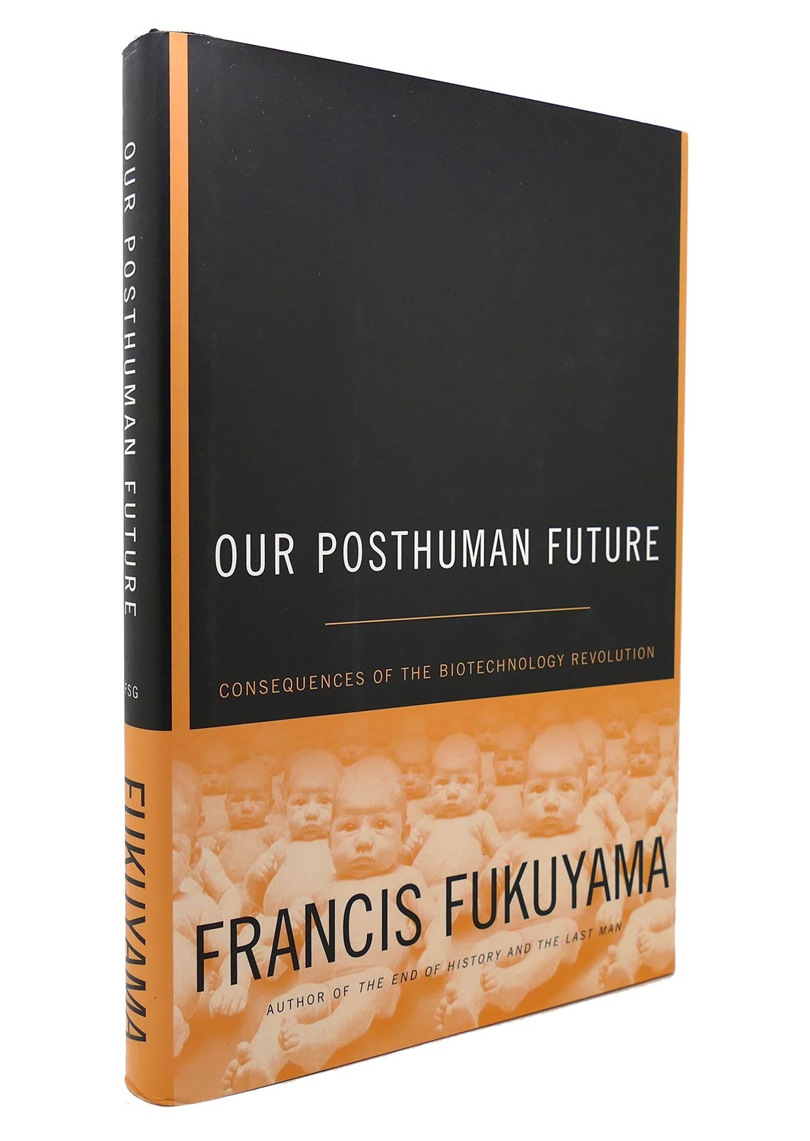 Our Posthuman Future: Consequences Of The Biotechnology Revolution-new