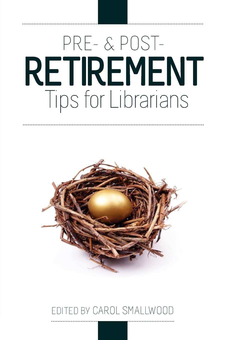 Pre And Postretirement Tips For Librarians,Used