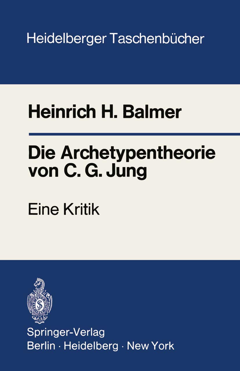 Die Archetypentheorie Von C.G. Jung: Eine Kritik (Heidelberger Taschenbcher, 106) (German Edition),Used