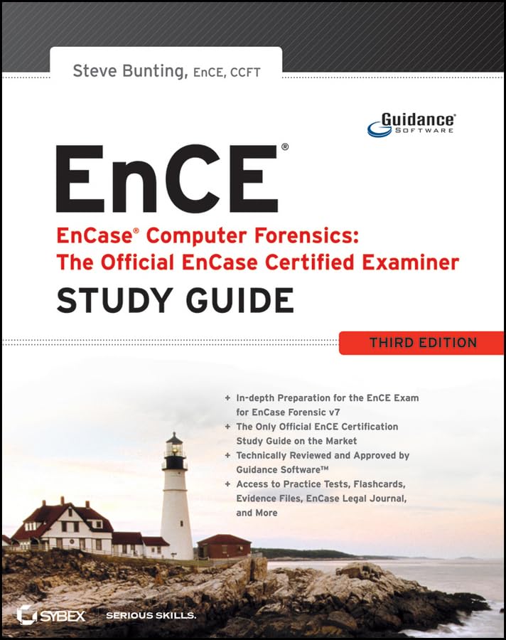 Encase Computer Forensics  The Official Ence: Encase Certified Examiner Study Guide,New