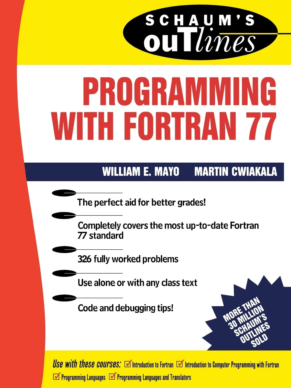 Schaum's Outline of Programming With Fortran 77 (Schaum's Outlines),New