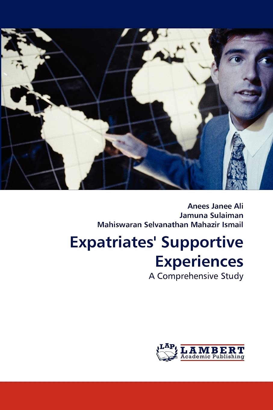 Expatriates' Supportive Experiences: A Comprehensive Study,Used