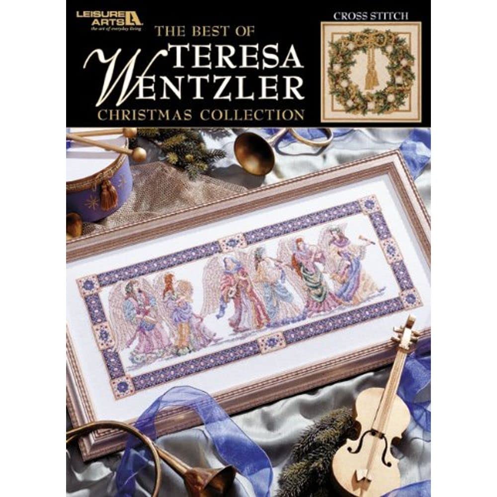 The Best of Teresa Wentzler Christmas Collection (Leisure Arts #3631),Used