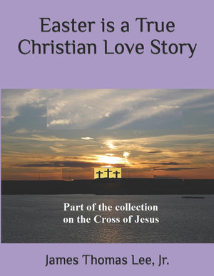 Easter is a True Christian Love Story,Used