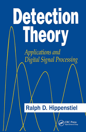 Detection Theory: Applications and Digital Signal Processing,Used