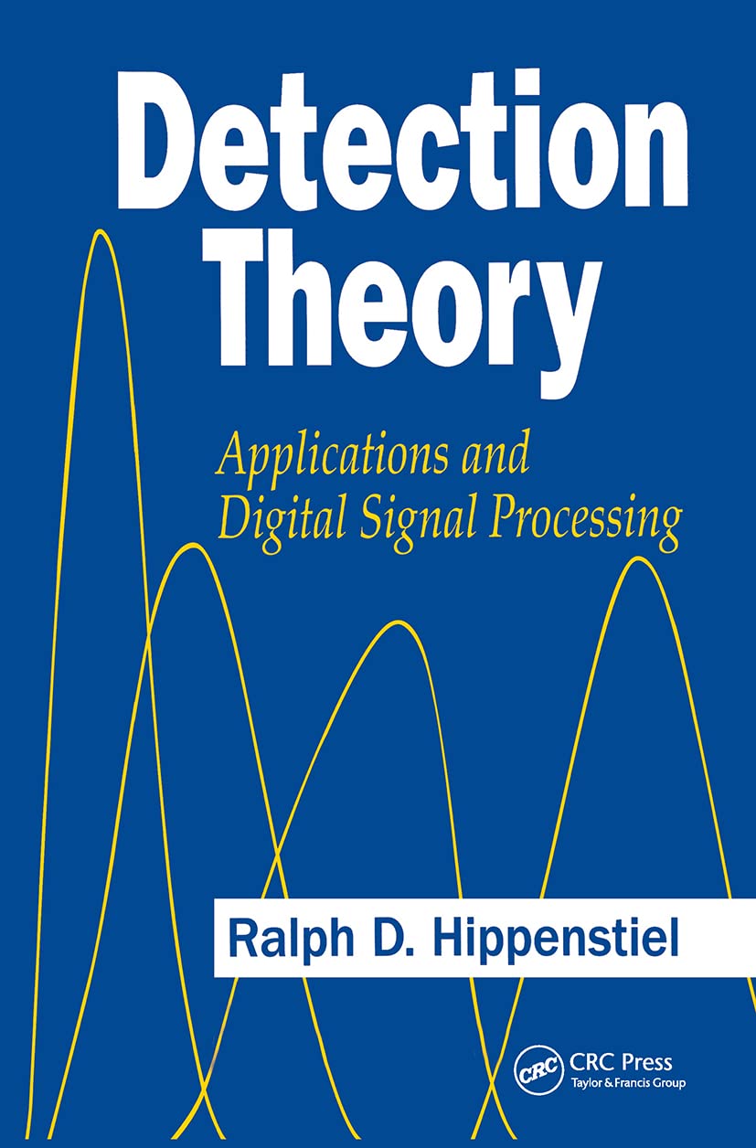 Detection Theory: Applications and Digital Signal Processing,Used