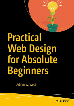 Practical Web Design for Absolute Beginners,Used