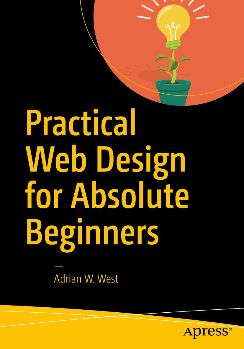 Practical Web Design for Absolute Beginners,Used