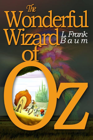 The Wonderful Wizard of Oz: [Illustrated] [More Than 110 Pictures Included],Used