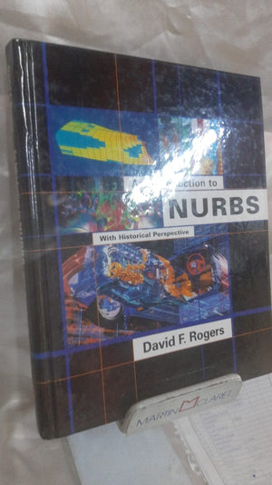An Introduction to NURBS: With Historical Perspective (The Morgan Kaufmann Series in Computer Graphics),Used