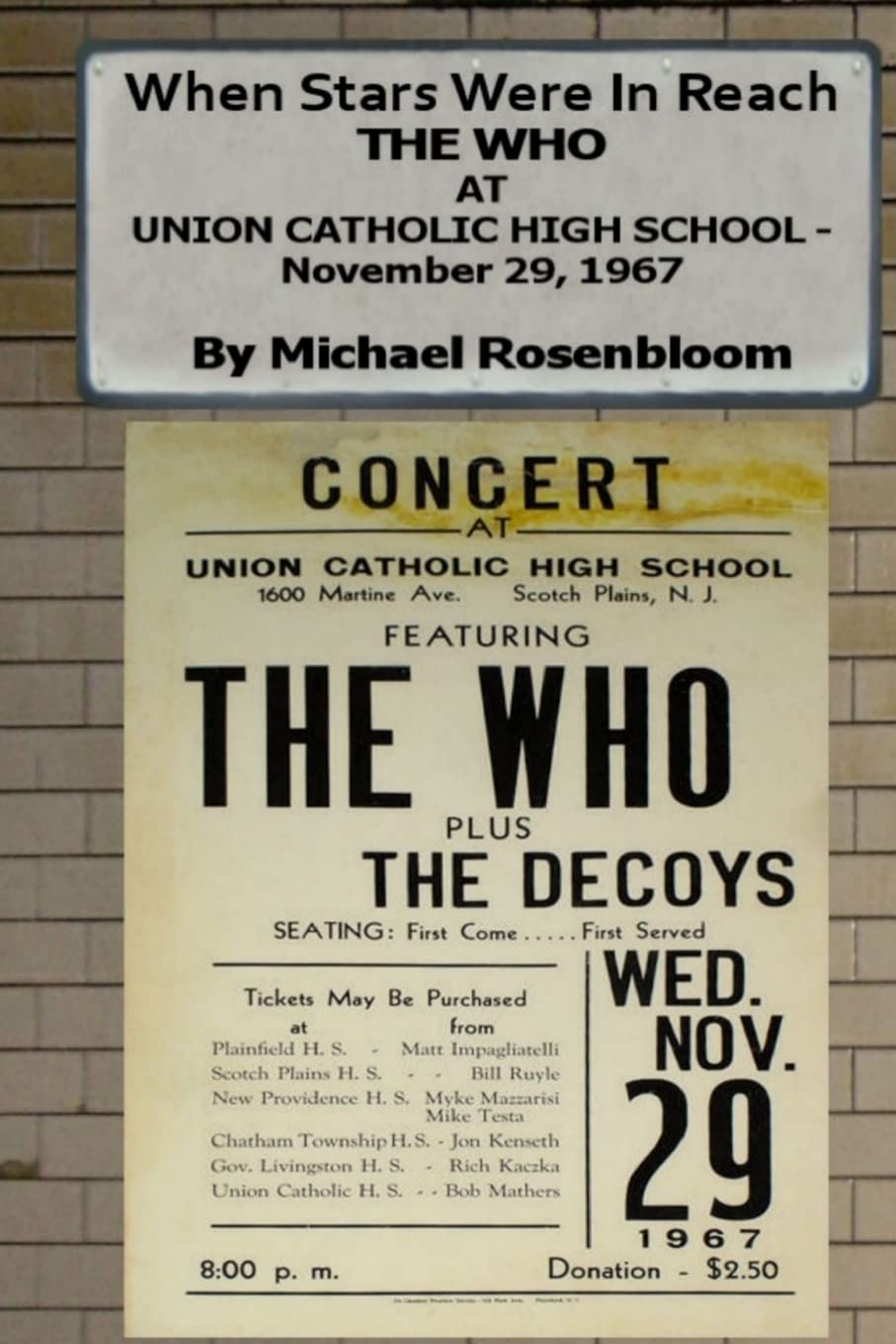 When Stars Were In Reach: The Who At Union Catholic High School  November 29, 1967 (Black And White Version),Used