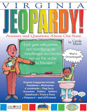 Virginia Jeopardy !: Answers & Questions about Our State! (The Virginia Experience),Used