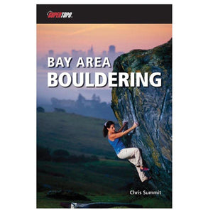 Bay Area Bouldering 1/E (Supertopo),New