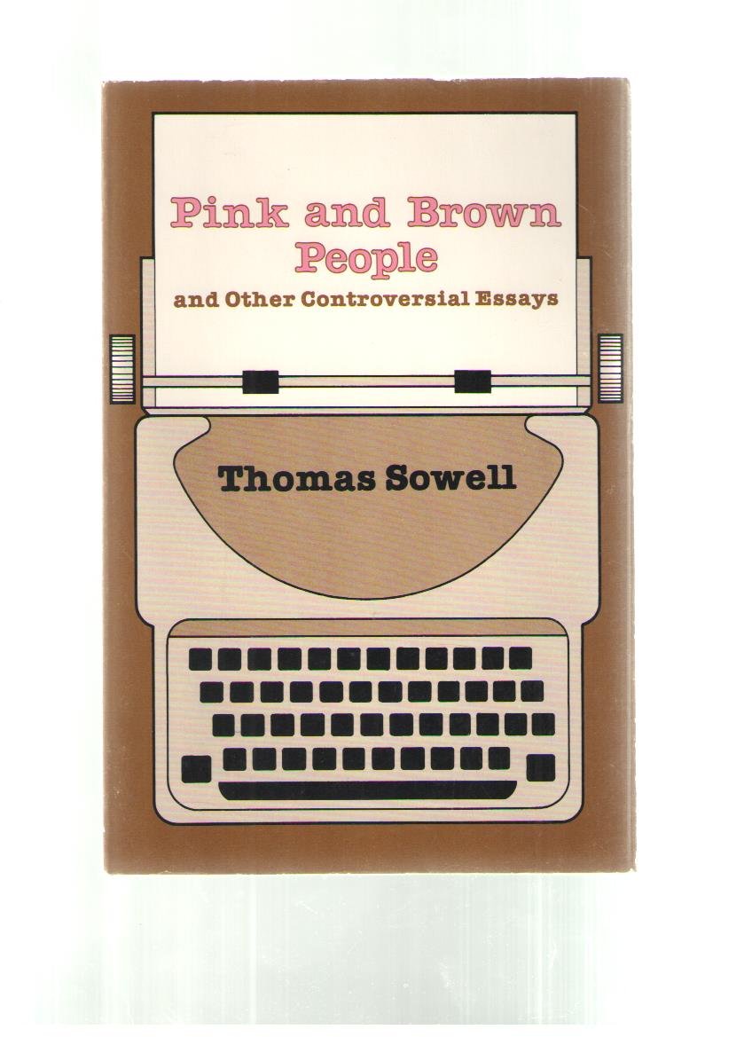 Pink and Brown People and Other Controversial Essays (Hoover Institution Press Publication),Used