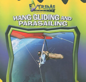 Hang Gliding And Parasailing (Extreme Sports),New