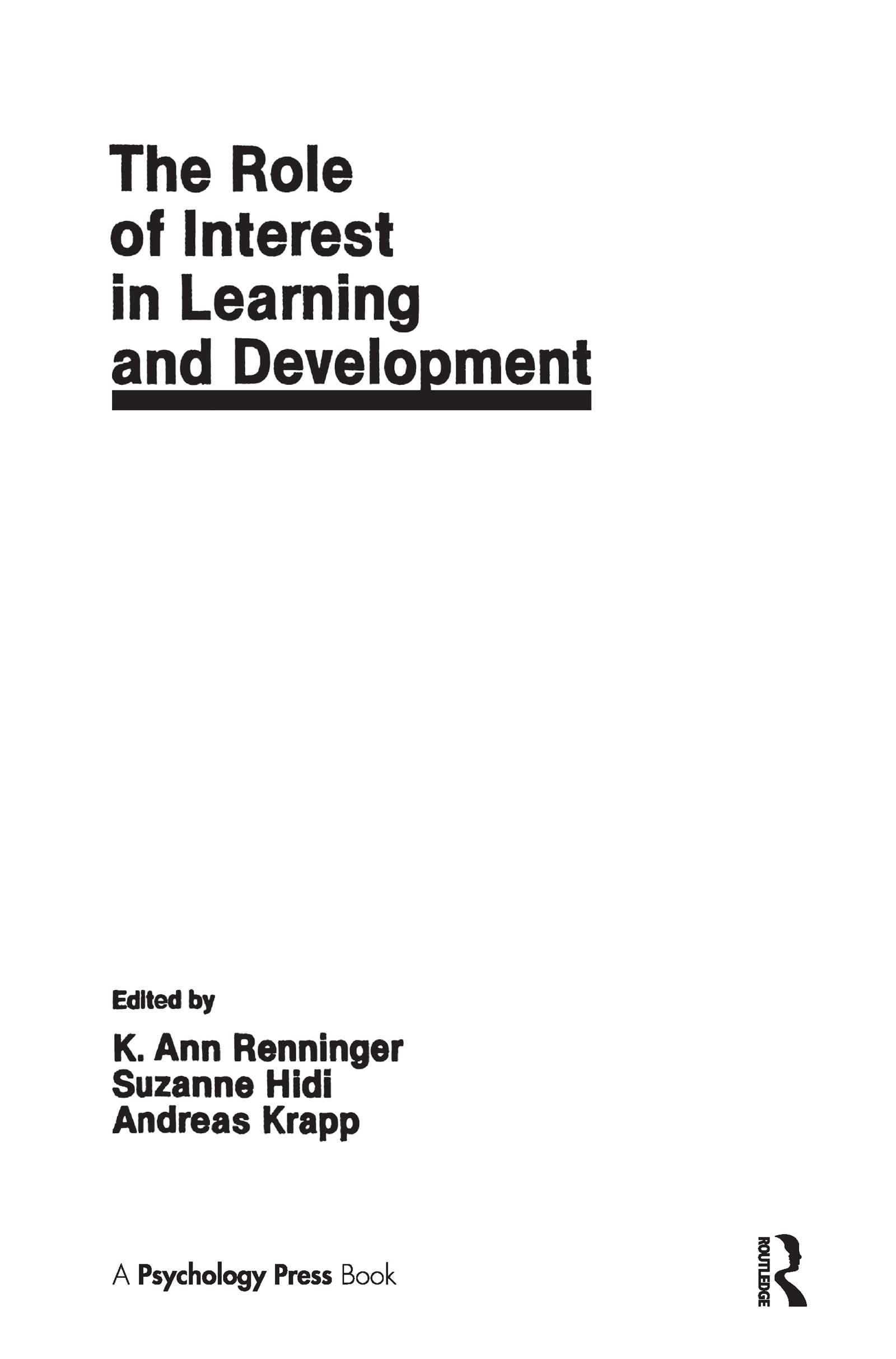 The Role Of Interest In Learning And Development,Used
