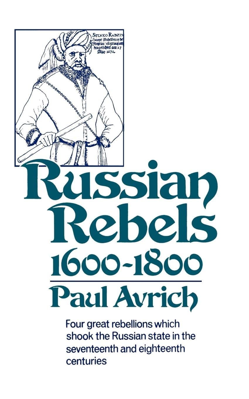 Russian Rebels, 16001800 (Norton Library (Paperback)) (N836)
