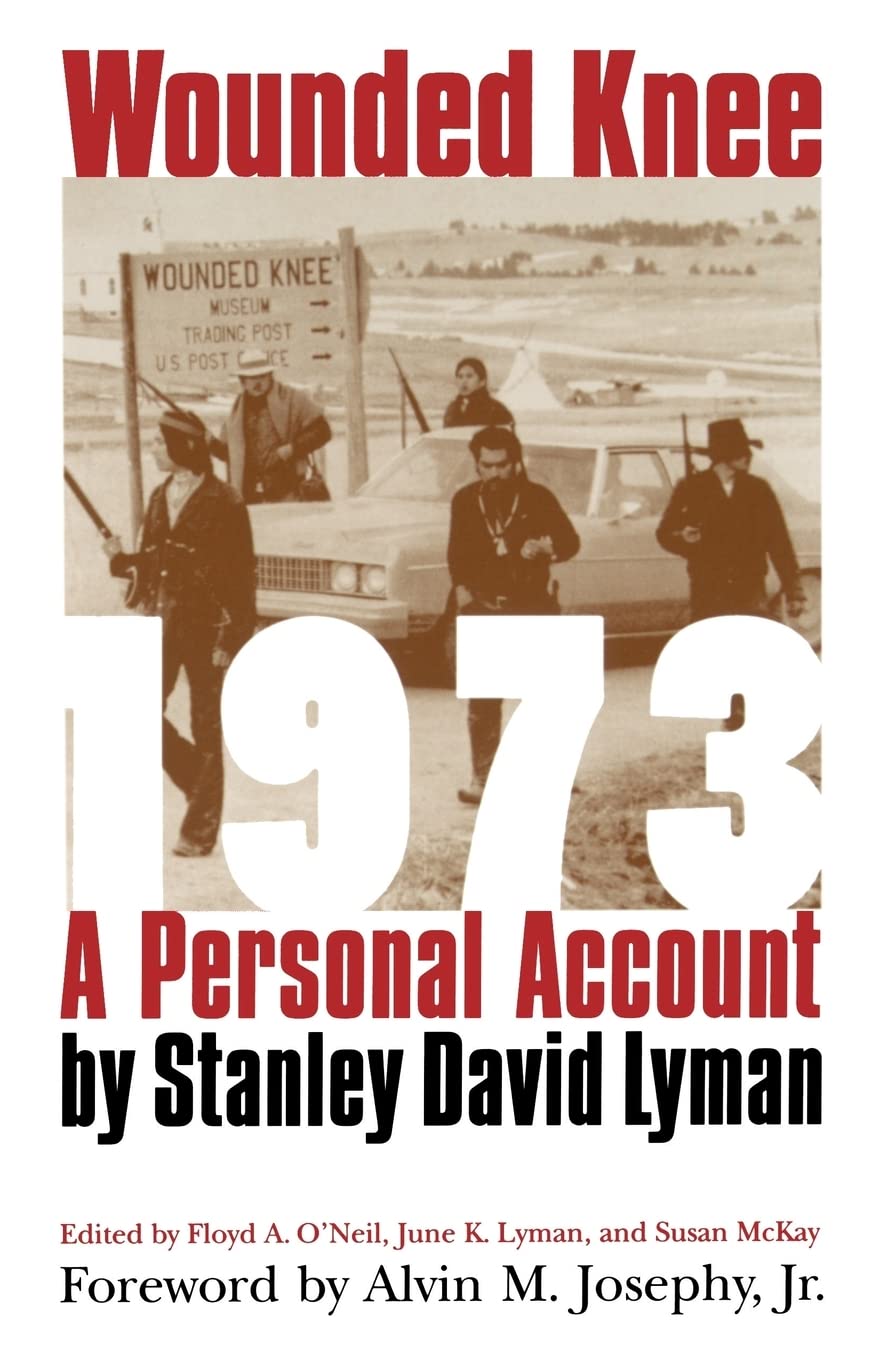 Wounded Knee 1973: A Personal Account (Modern Scandinavian Literature In Transl),New
