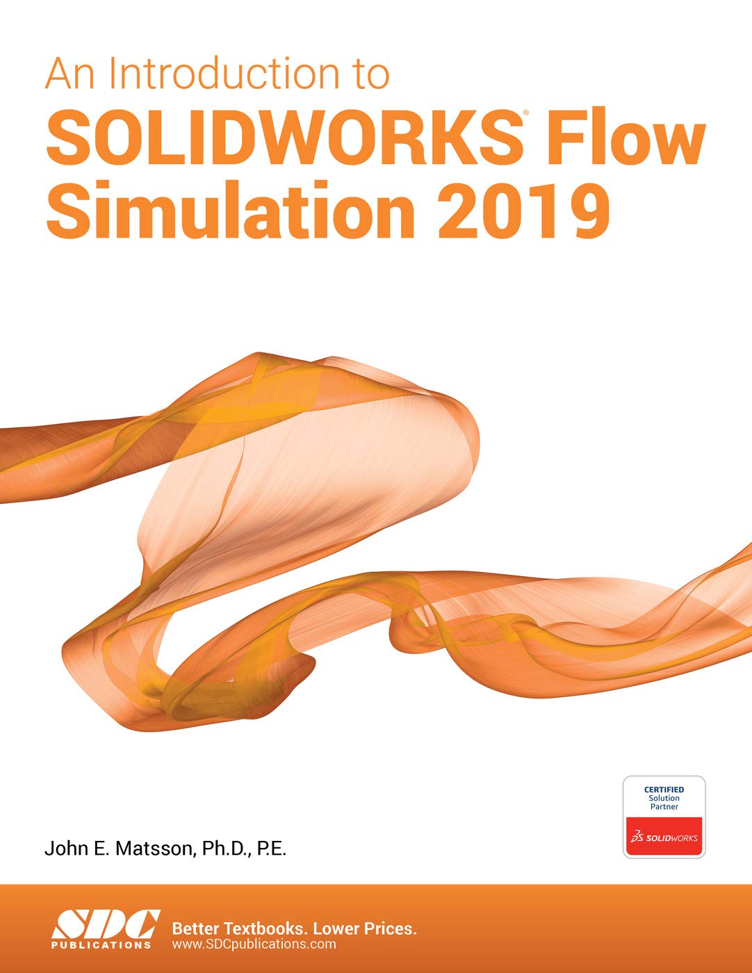 An Introduction to SOLIDWORKS Flow Simulation 2019,Used