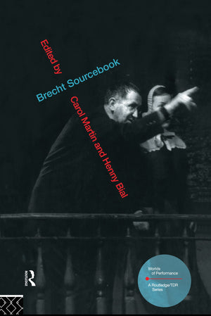 Brecht Sourcebook (Worlds of Performance),Used