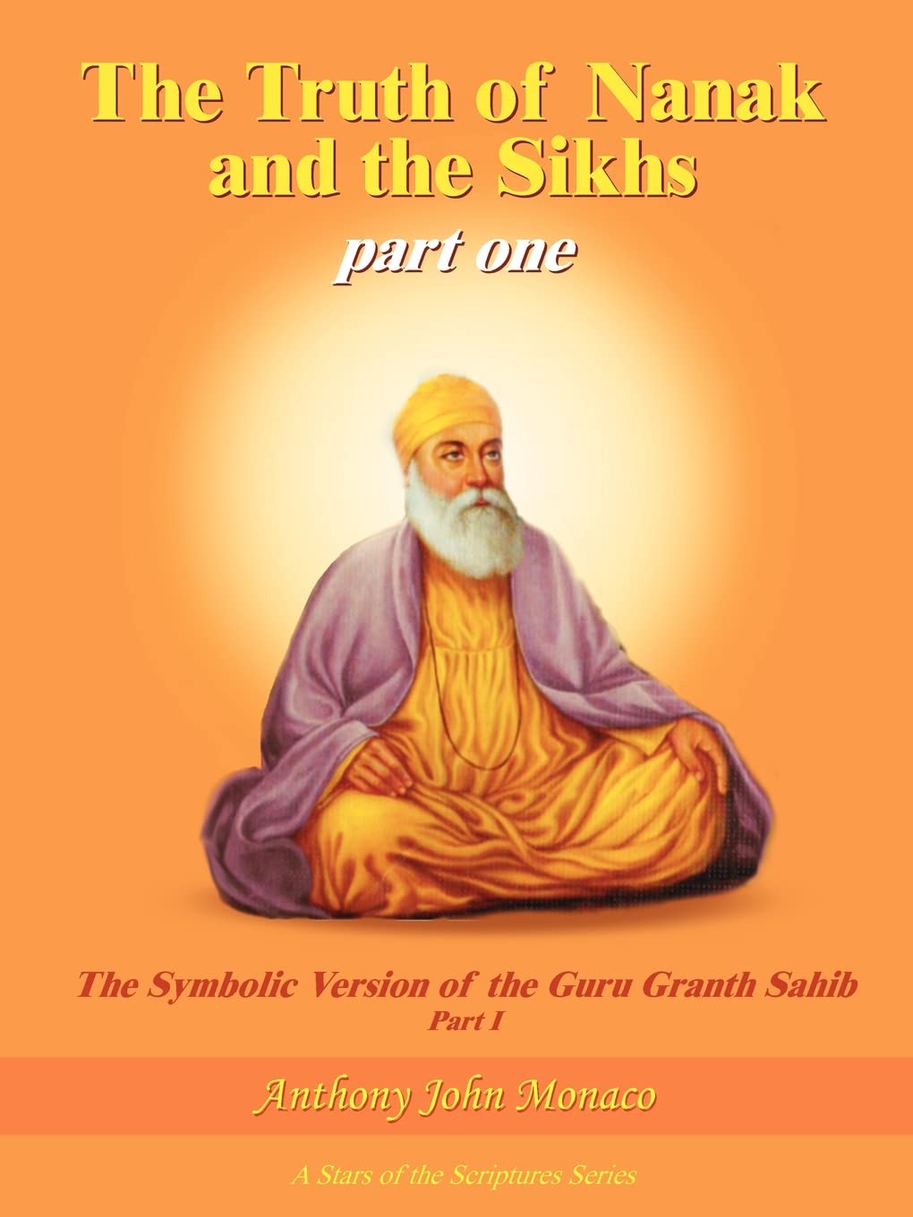 The Truth of Nanak and the Sikhs part one,Used