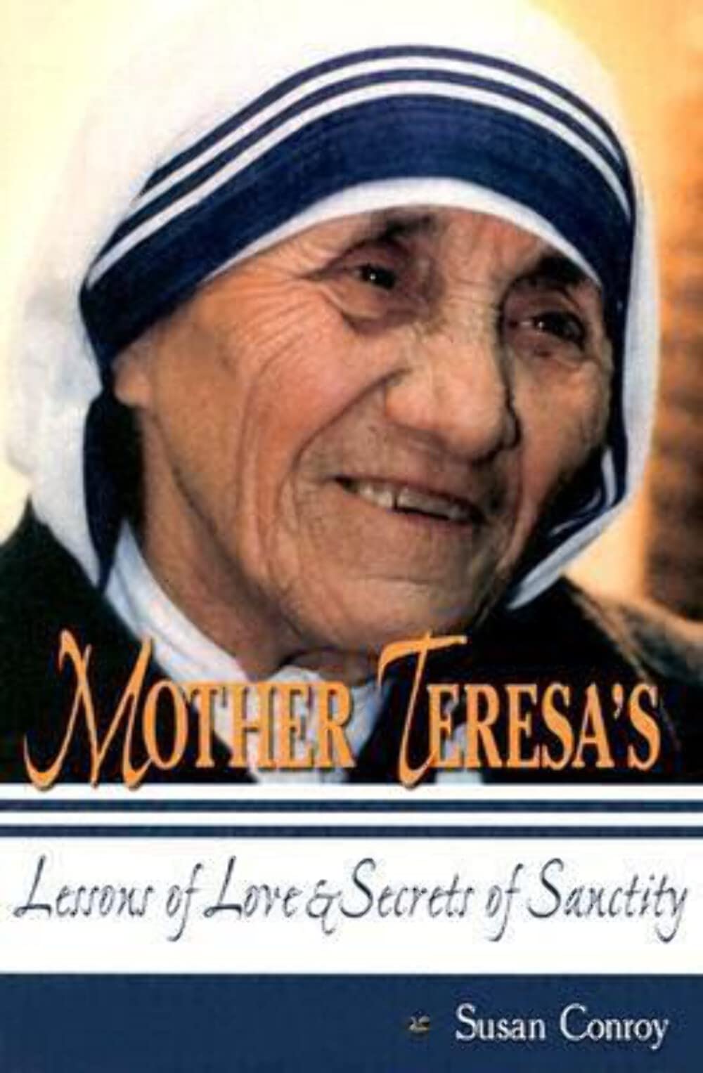 Mother Teresa's Lessons of Love & Secrets of Sanctity,Used