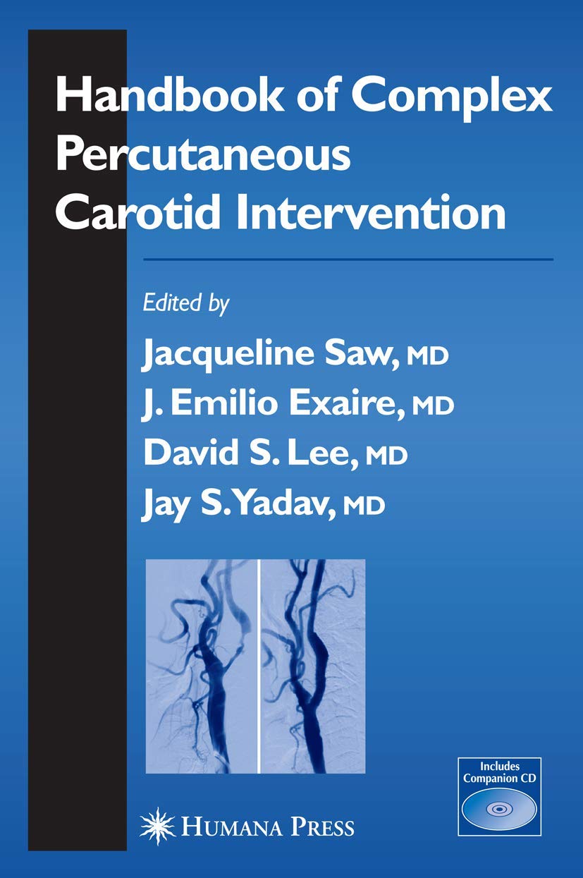 Handbook of Complex Percutaneous Carotid Intervention (Contemporary Cardiology),New