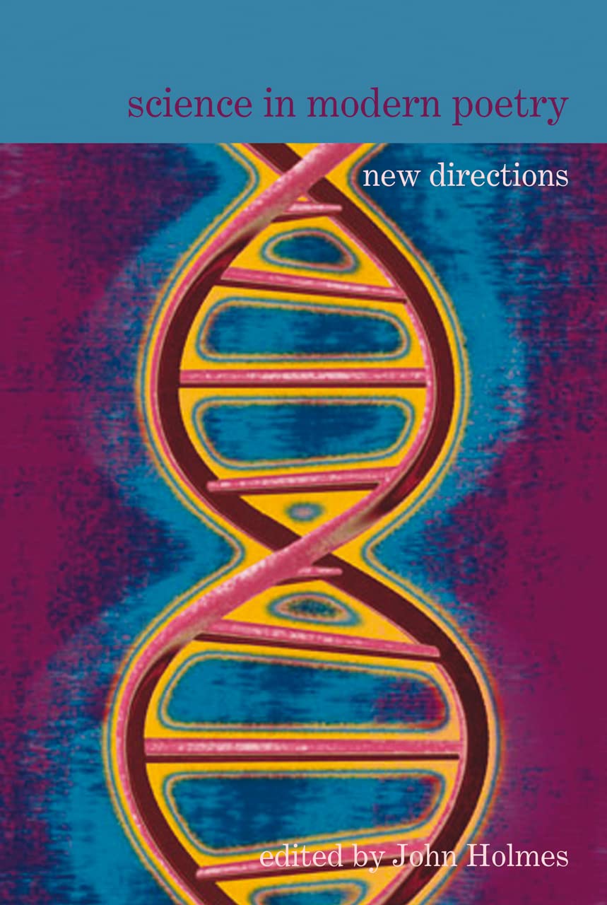 Science in Modern Poetry: New Directions (Poetry and LUP),Used