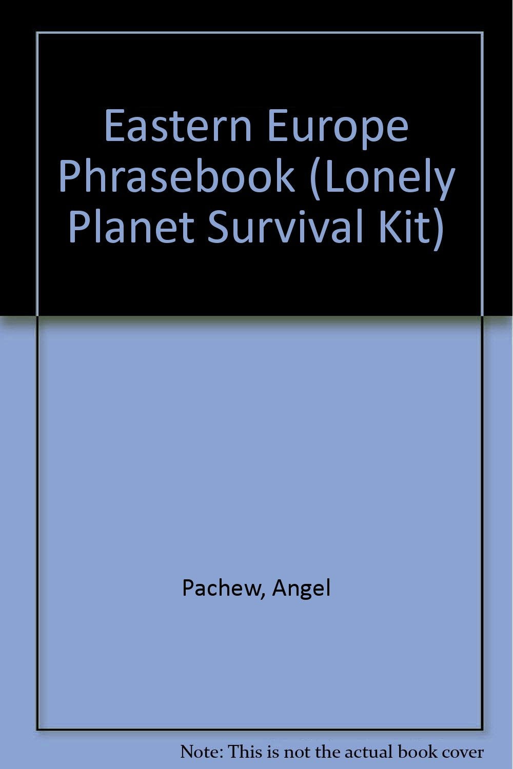 Eastern European Phrasebook: Language Survival Kit,Used
