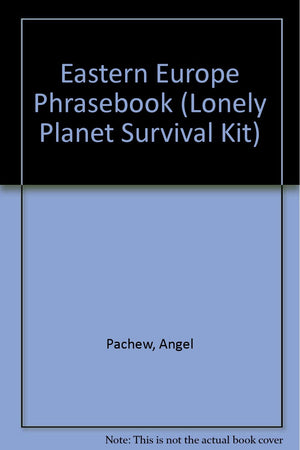 Eastern European Phrasebook: Language Survival Kit,Used