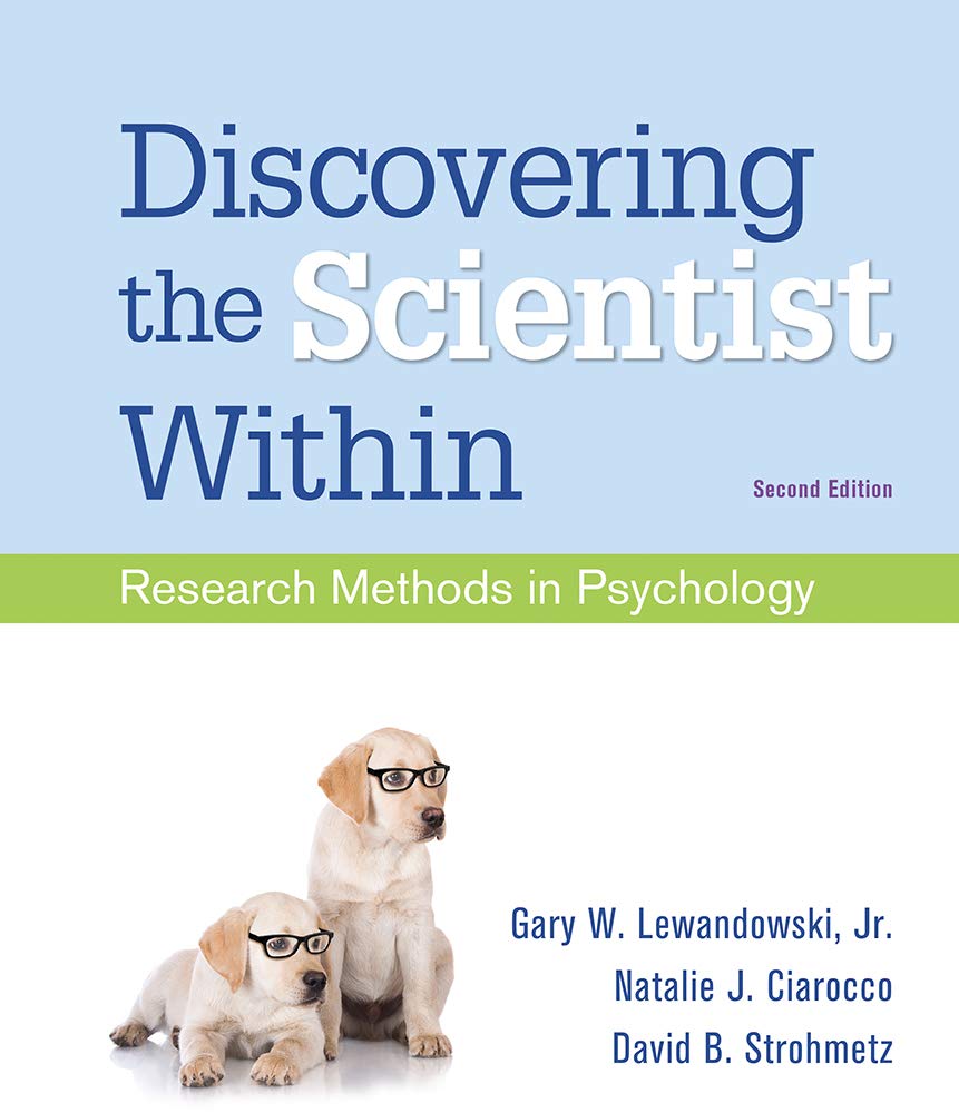 Discovering the Scientist Within: Research Methods in Psychology,Used