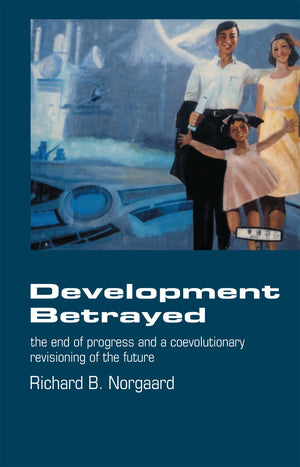 Development Betrayed,Used