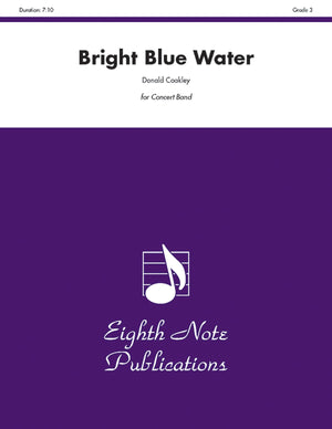 Bright Blue Water: Conductor Score & Parts (Eighth Note Publications),Used