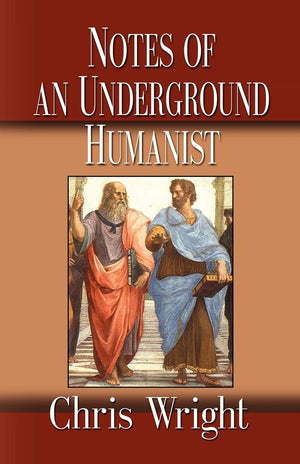 Notes of an Underground Humanist,Used