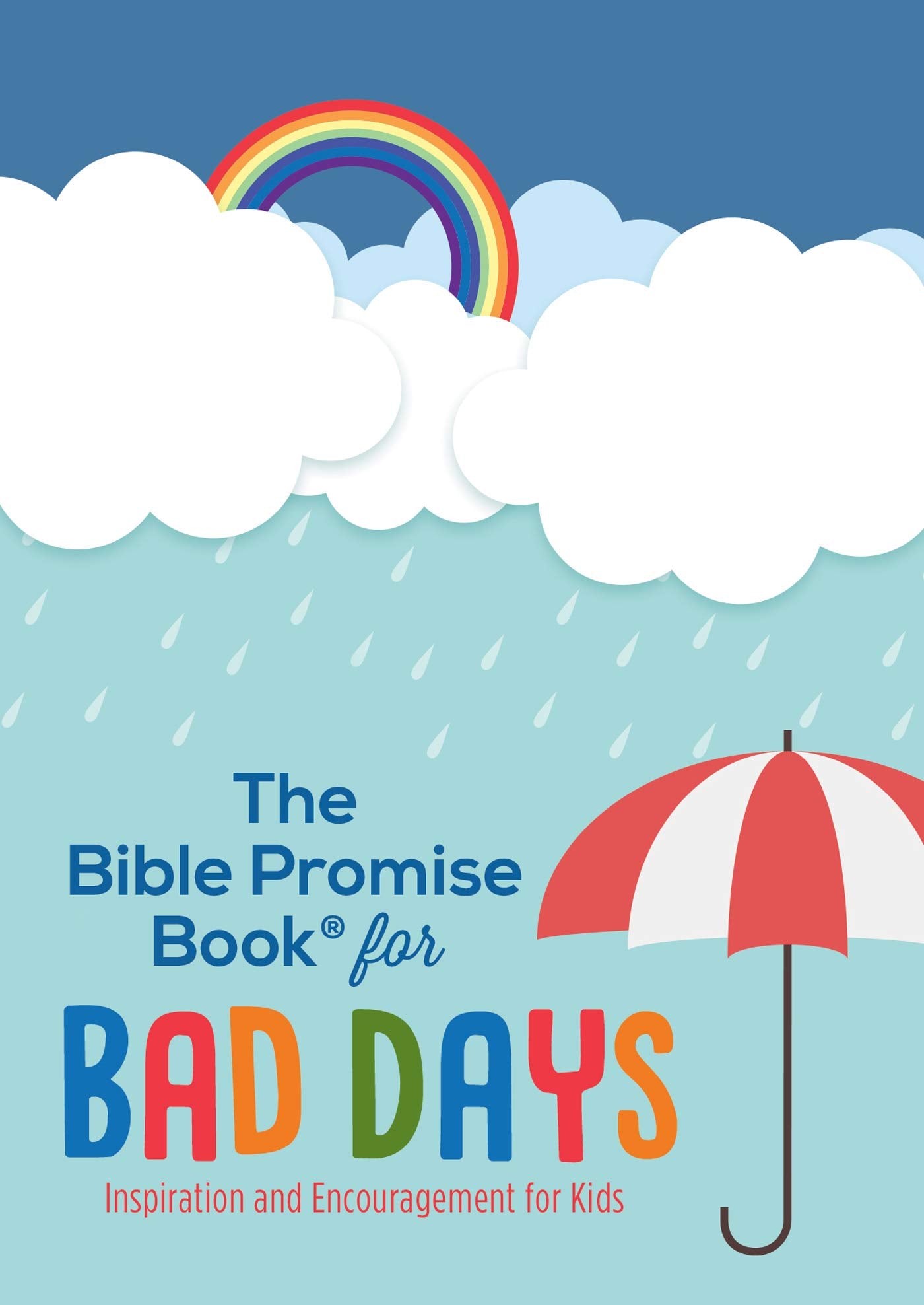 The Bible Promise Book For Bad Days: Inspiration And Encouragement For Kids,New