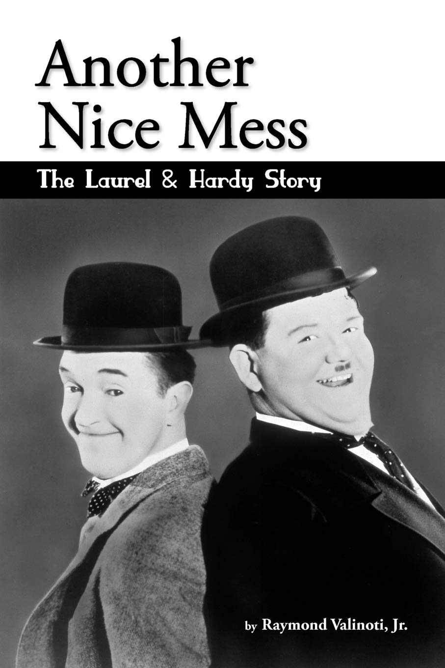 Another Nice Mess  The Laurel & Hardy Story,Used