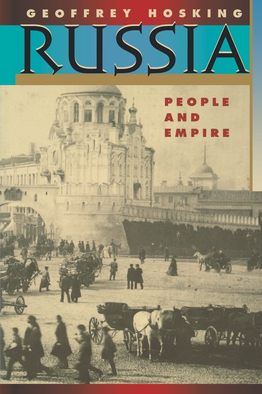 Russia: People and Empire, 15521917, Enlarged Edition,Used