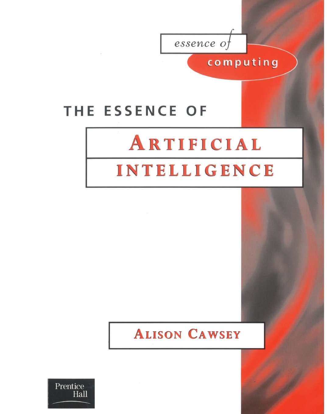 The Essence of Artificial Intelligence,Used