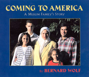 Coming to America: A Muslim Family's Story,Used